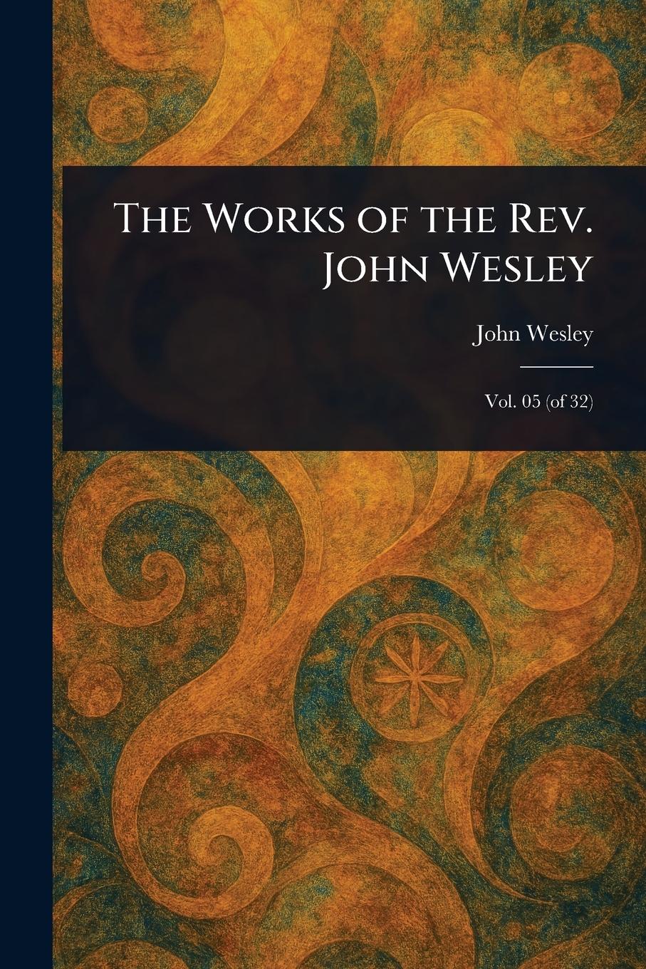 Vorderes Coverbild The Works of the Rev. John Wesley