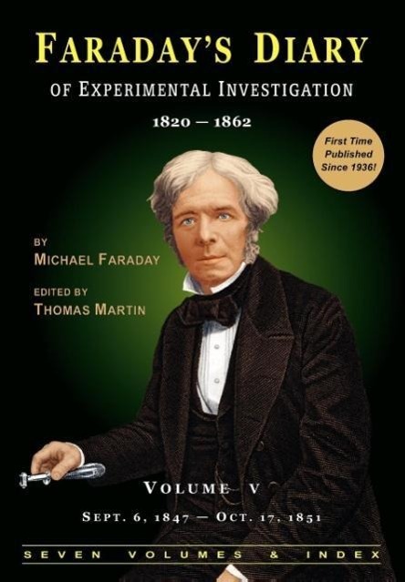Vorderes Coverbild Faraday's Diary of Experimental Investigation - 2nd Edition, Vol. 5