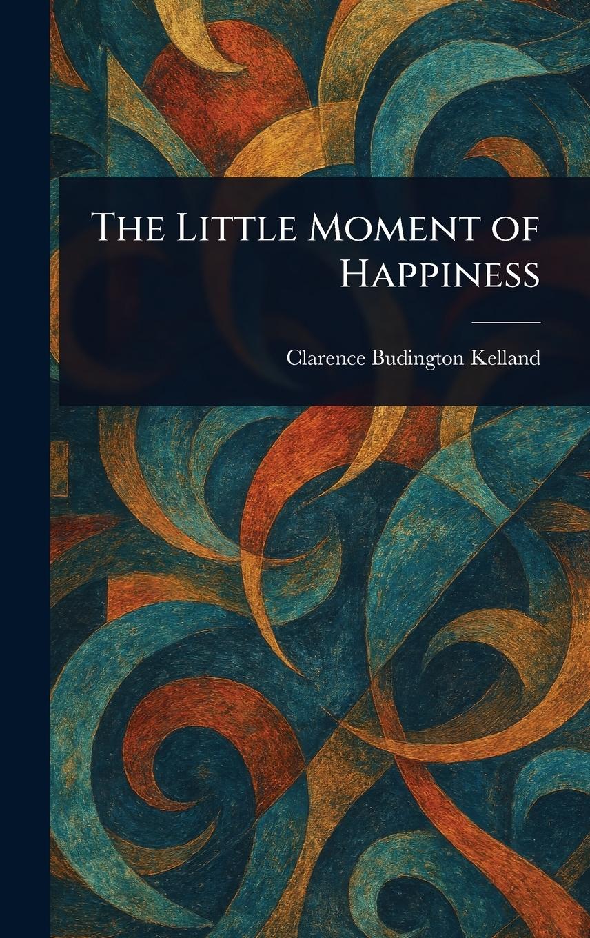 Vorderes Coverbild The Little Moment of Happiness