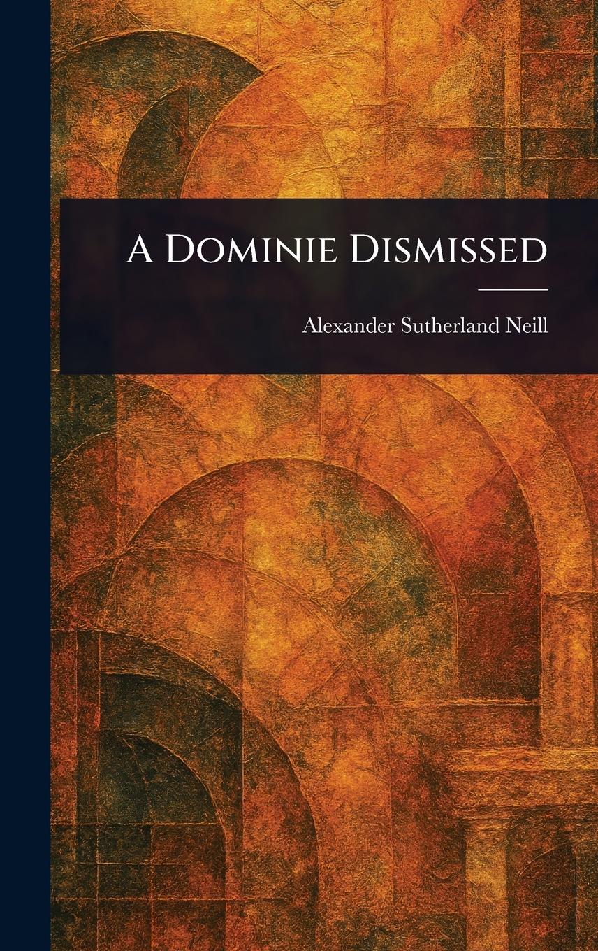 Vorderes Coverbild A Dominie Dismissed
