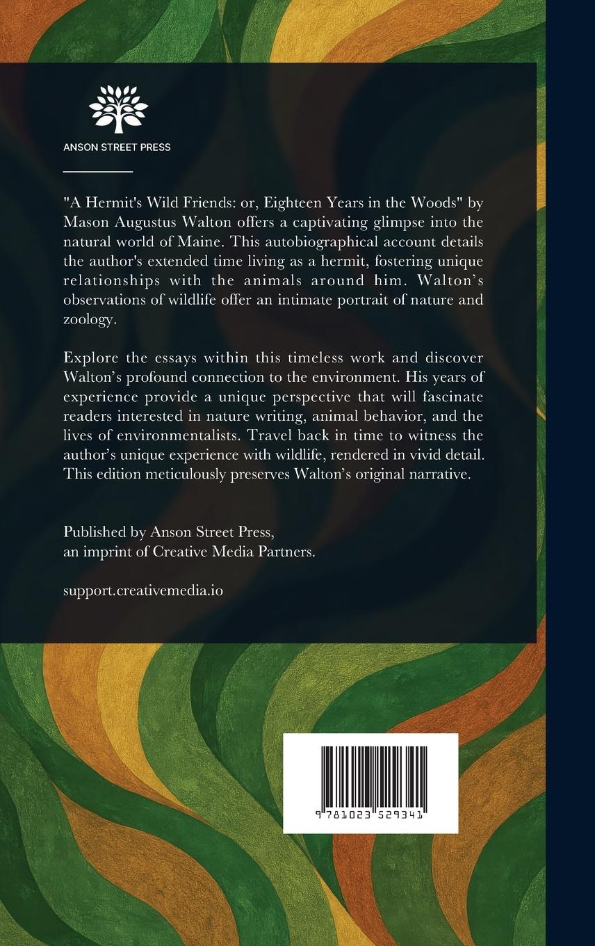 Rückseitencover A Hermit's Wild Friends; or, Eighteen Years in the Woods