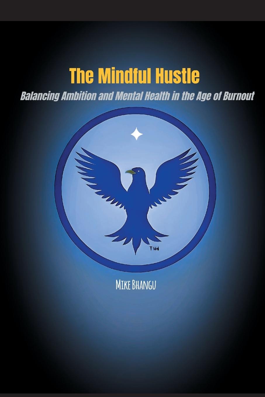 Vorderes Coverbild The Mindful Hustle