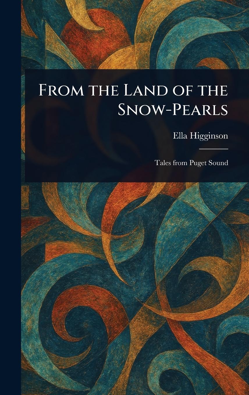 Vorderes Coverbild From the Land of the Snow-Pearls