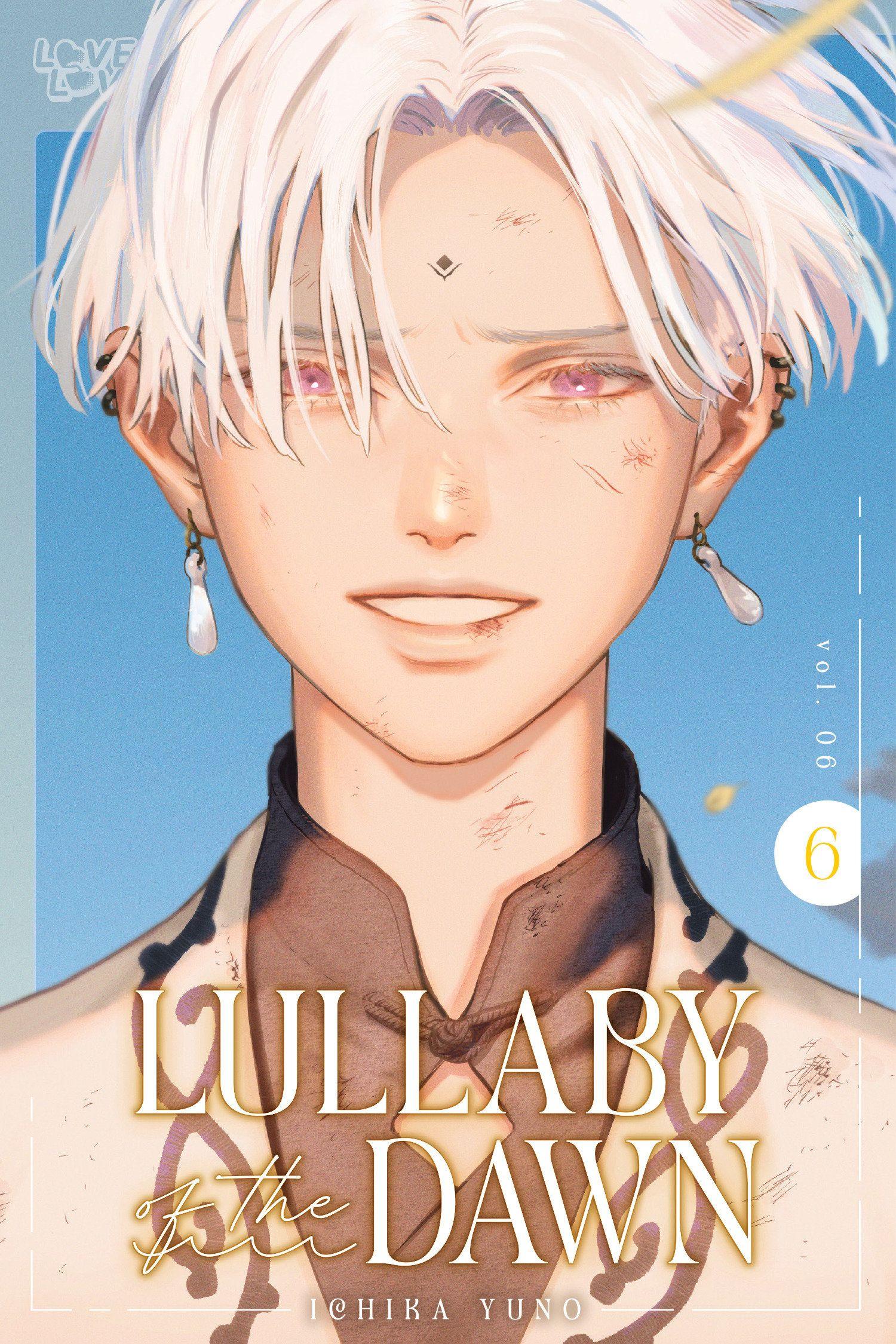 Vorderes Coverbild Lullaby of the Dawn, Volume 6