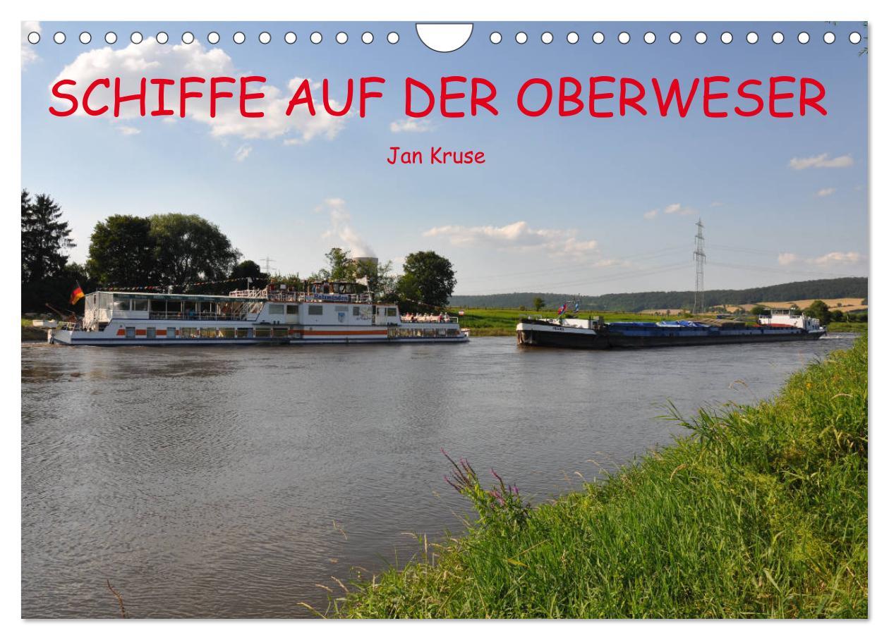 Vorderes Coverbild Schiffe auf der Oberweser (Wandkalender 2026 DIN A4 quer), CALVENDO Monatskalender
