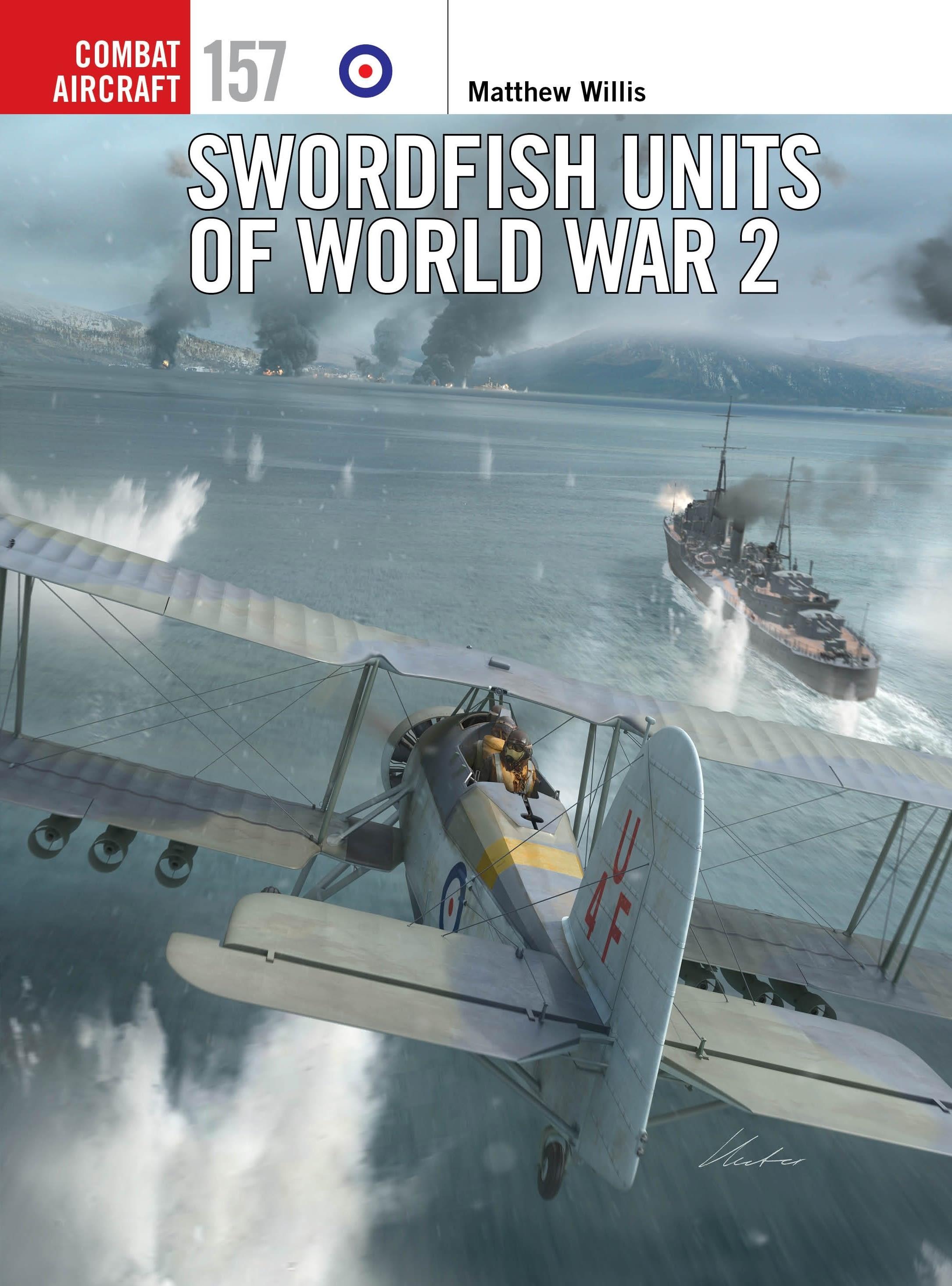 Vorderes Coverbild Swordfish Units of World War 2