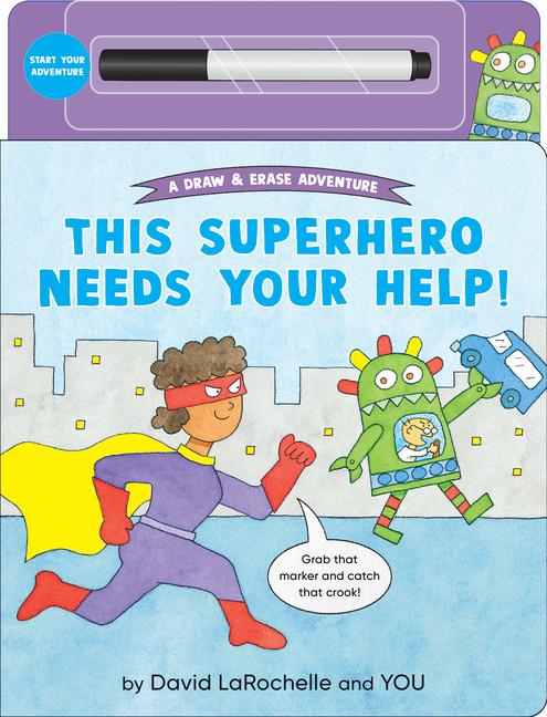 Vorderes Coverbild This Superhero Needs Your Help!