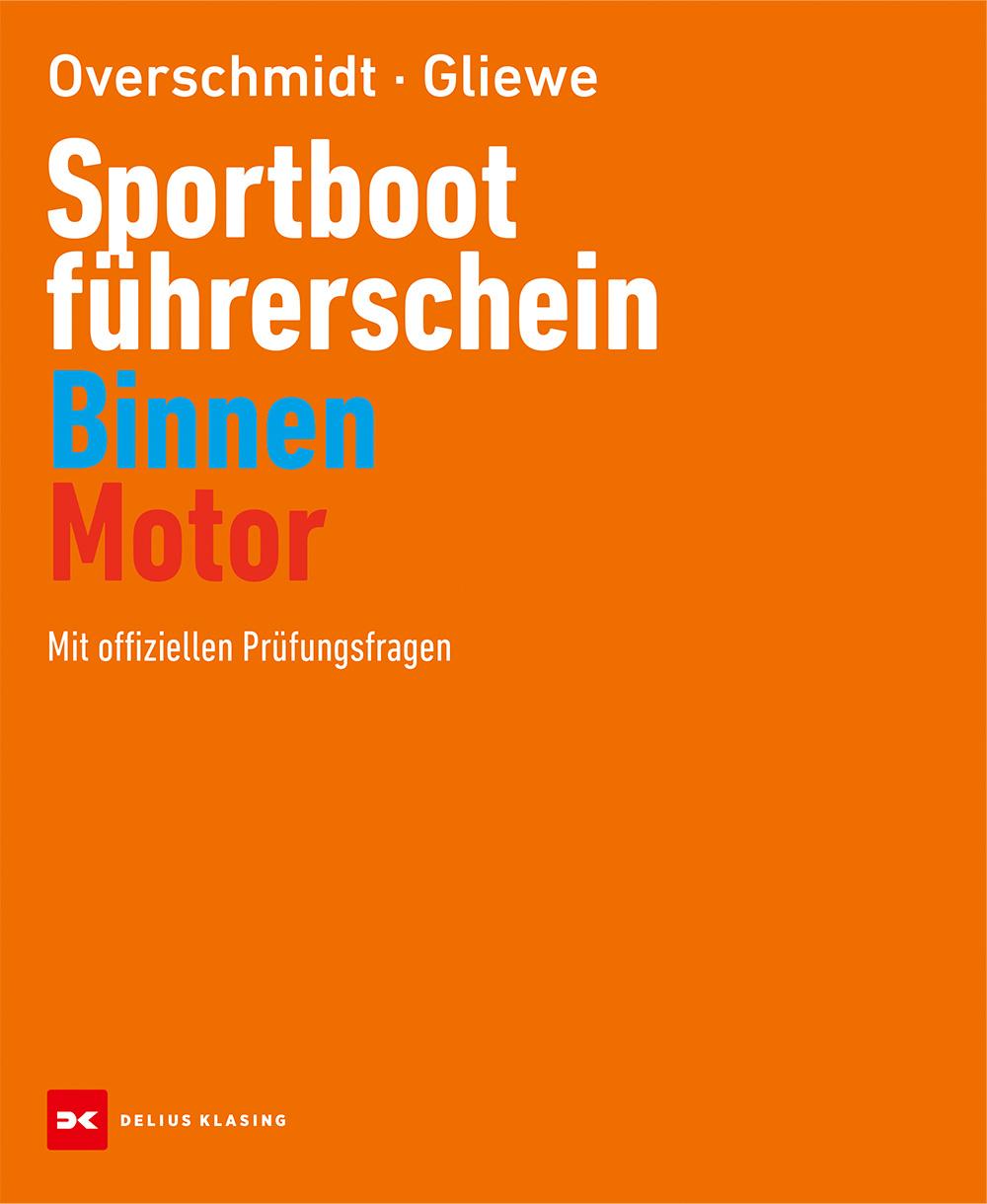 Vorderes Coverbild Sportbootführerschein Binnen - Motor