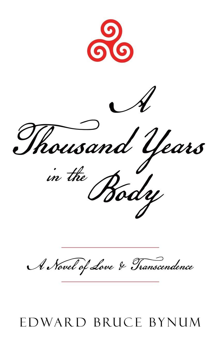 Vorderes Coverbild A Thousand Years in the Body