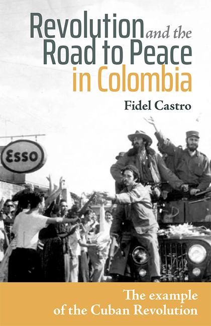 Vorderes Coverbild Revolution and the Road to Peace in Colombia