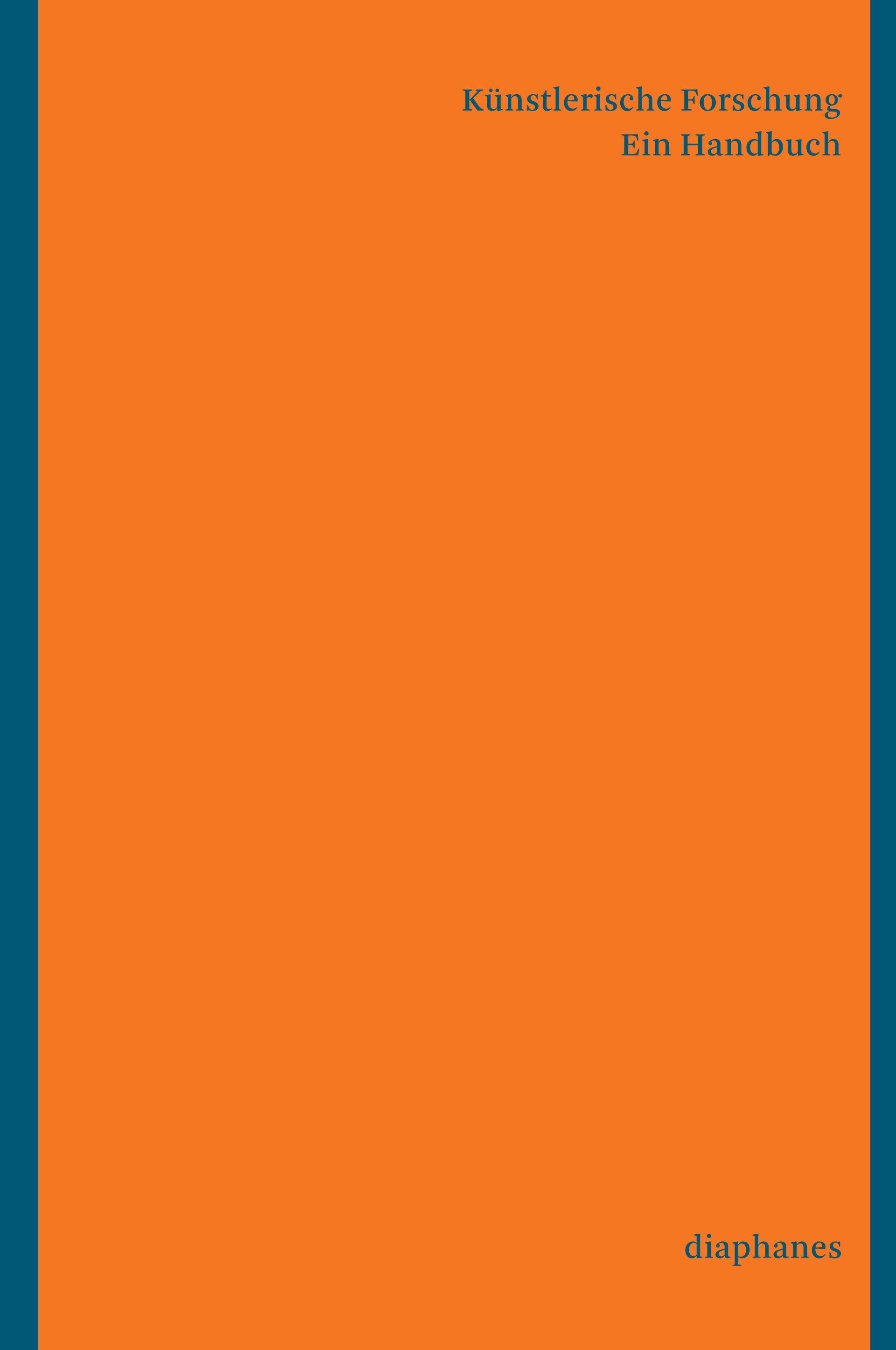 Vorderes Coverbild Künstlerische Forschung. Ein Handbuch