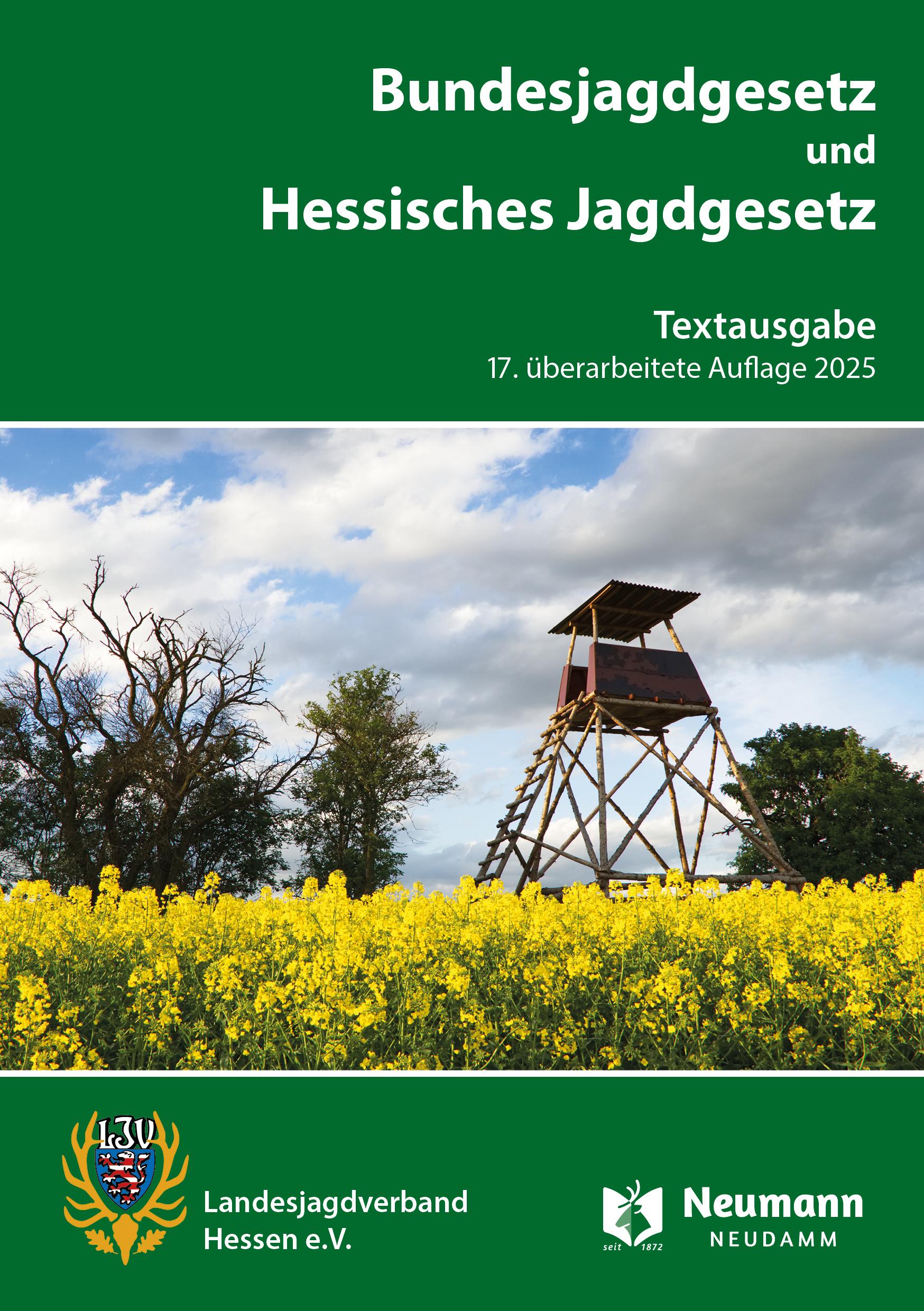 Vorderes Coverbild Bundesjagdgesetz und Hessisches Jagdgesetz