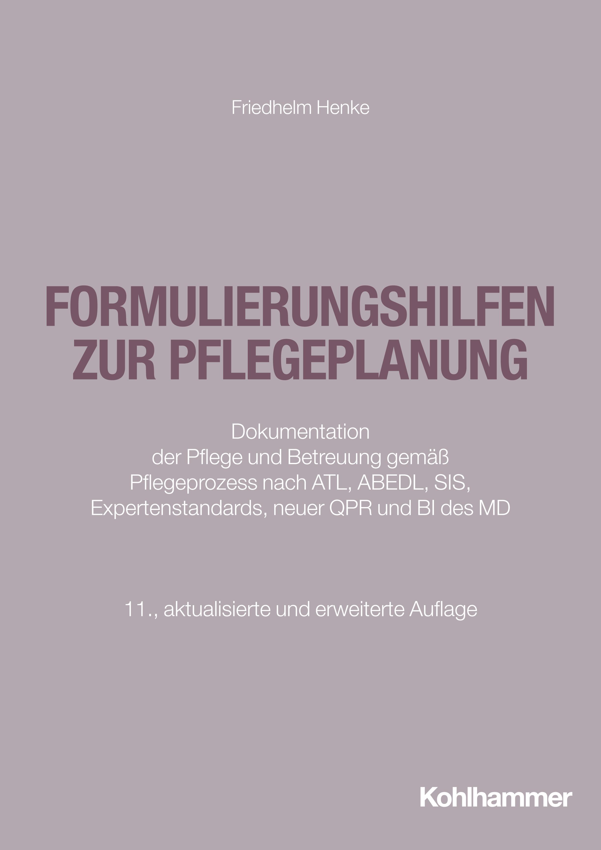 Vorderes Coverbild Formulierungshilfen zur Pflegeplanung