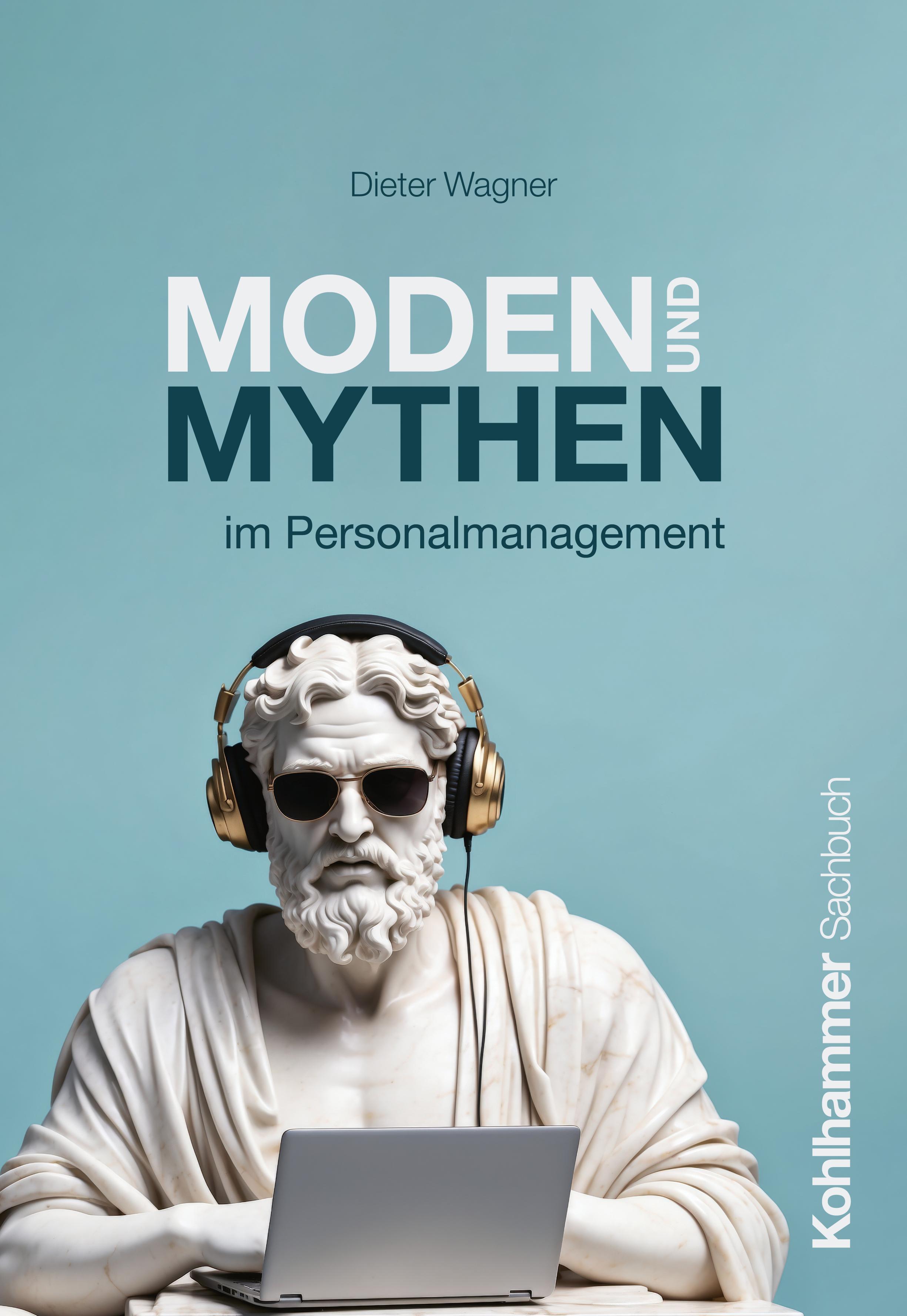 Vorderes Coverbild Moden und Mythen im Personalmanagement