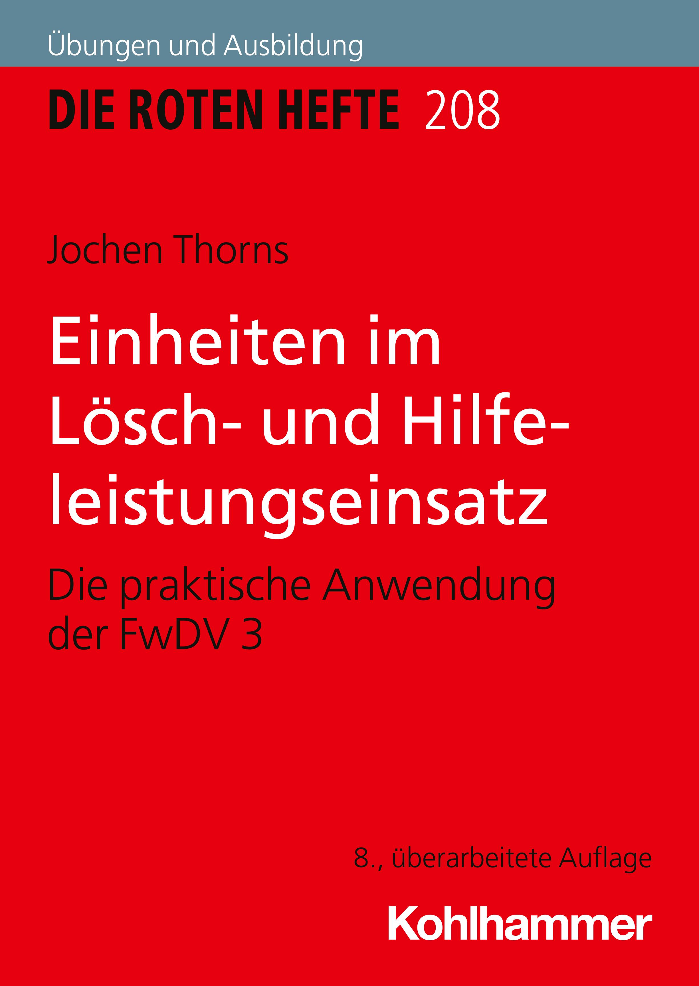 Vorderes Coverbild Einheiten im Lösch- und Hilfeleistungseinsatz