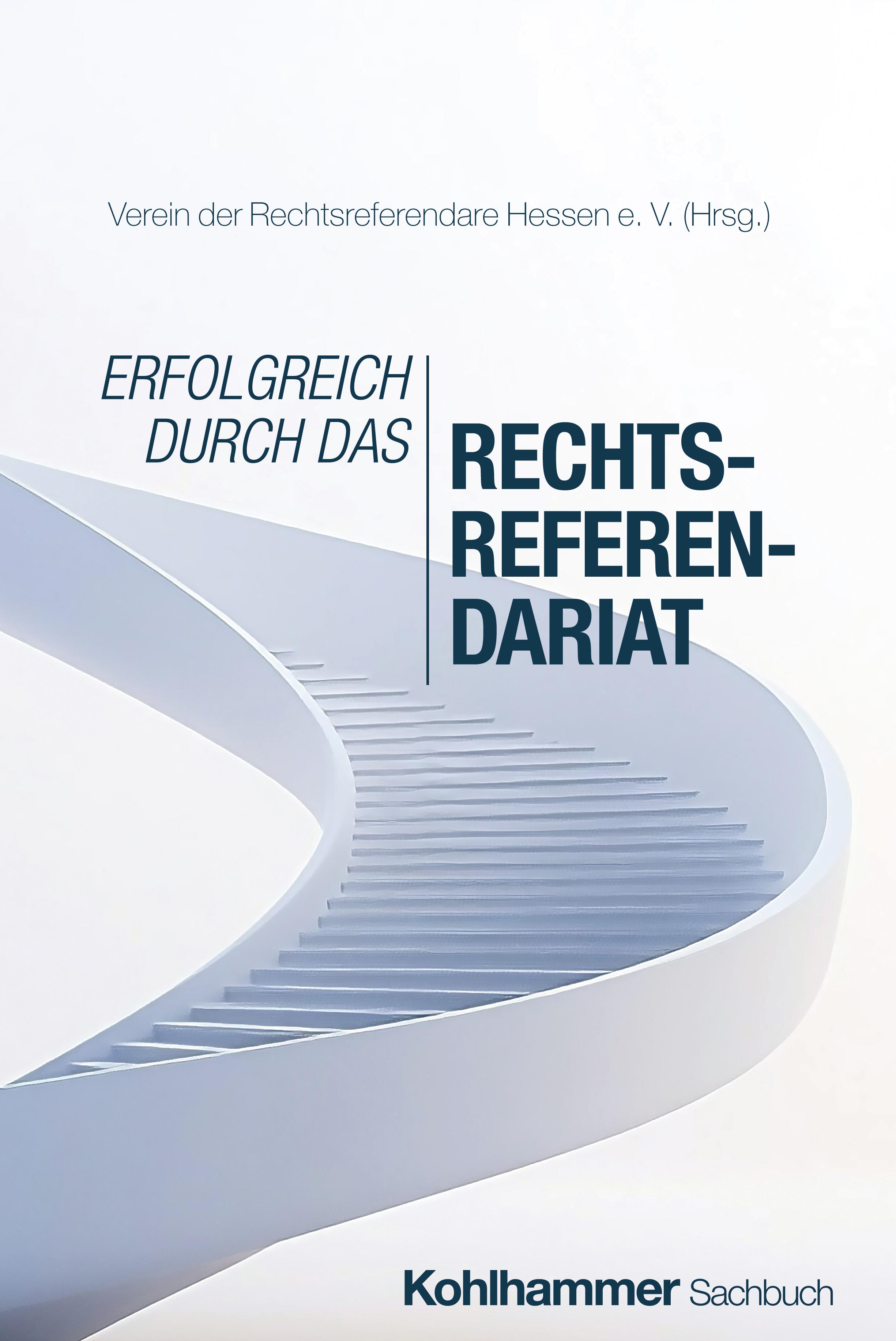 Vorderes Coverbild Erfolgreich durch das Rechtsreferendariat