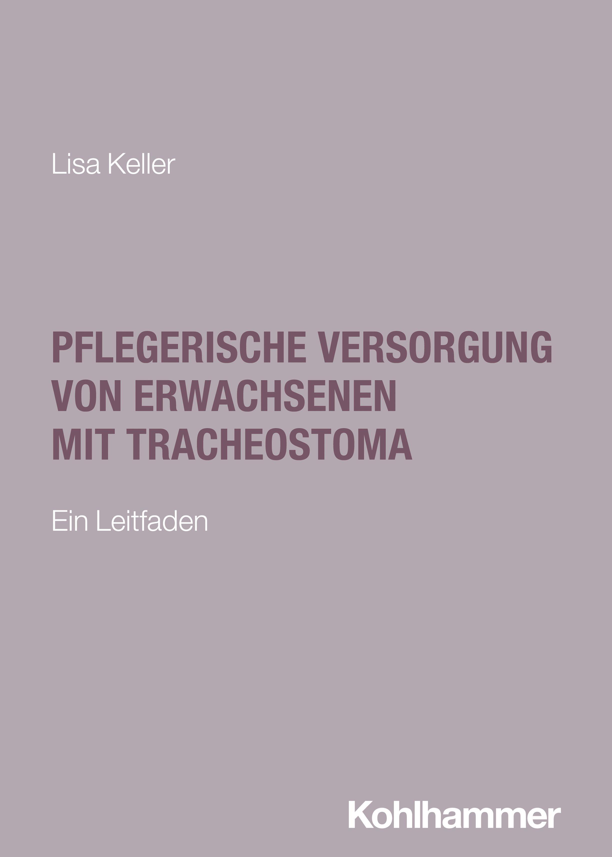 Vorderes Coverbild Pflegerische Versorgung von Erwachsenen mit Tracheostoma