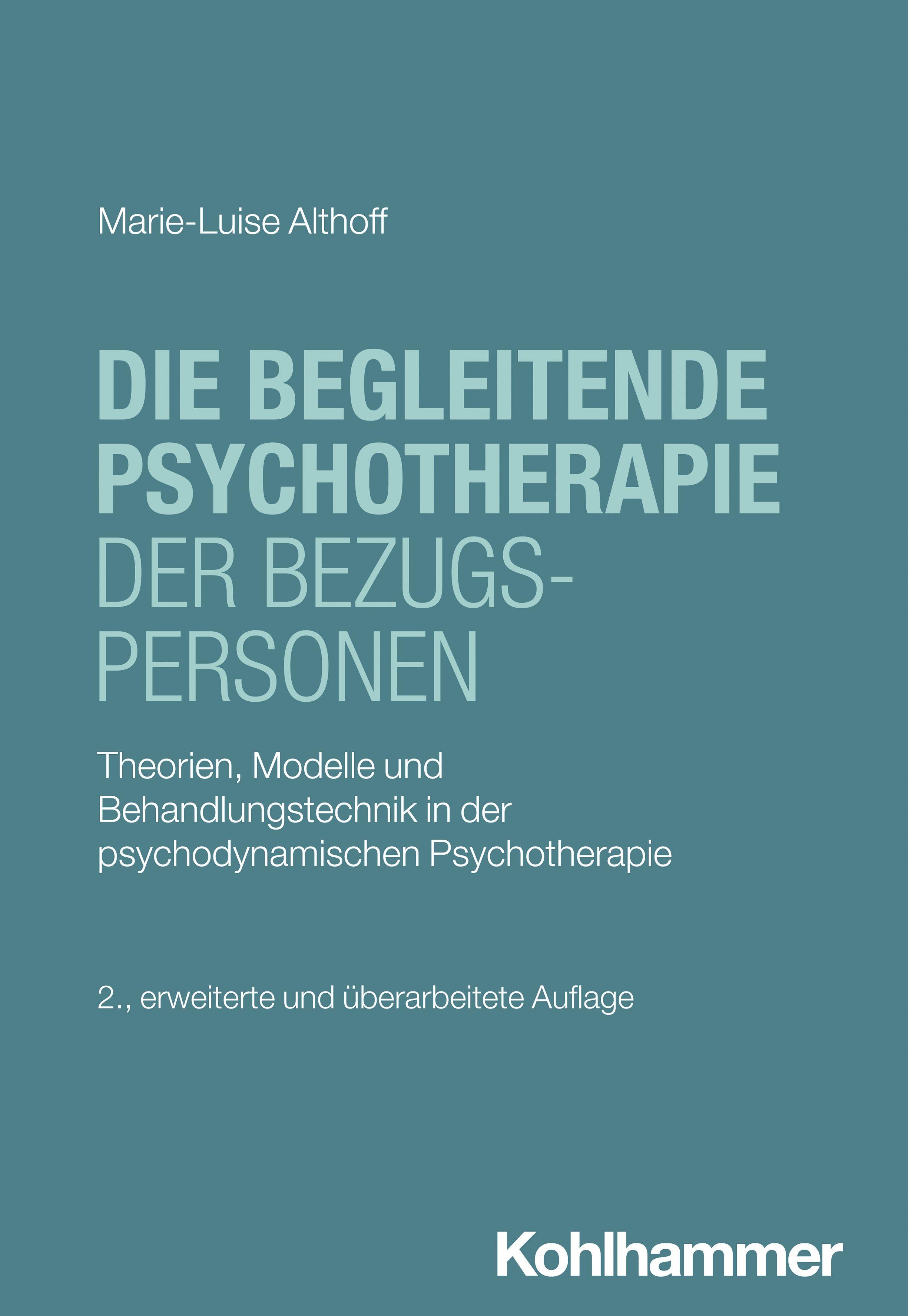 Vorderes Coverbild Die begleitende Psychotherapie der Bezugspersonen