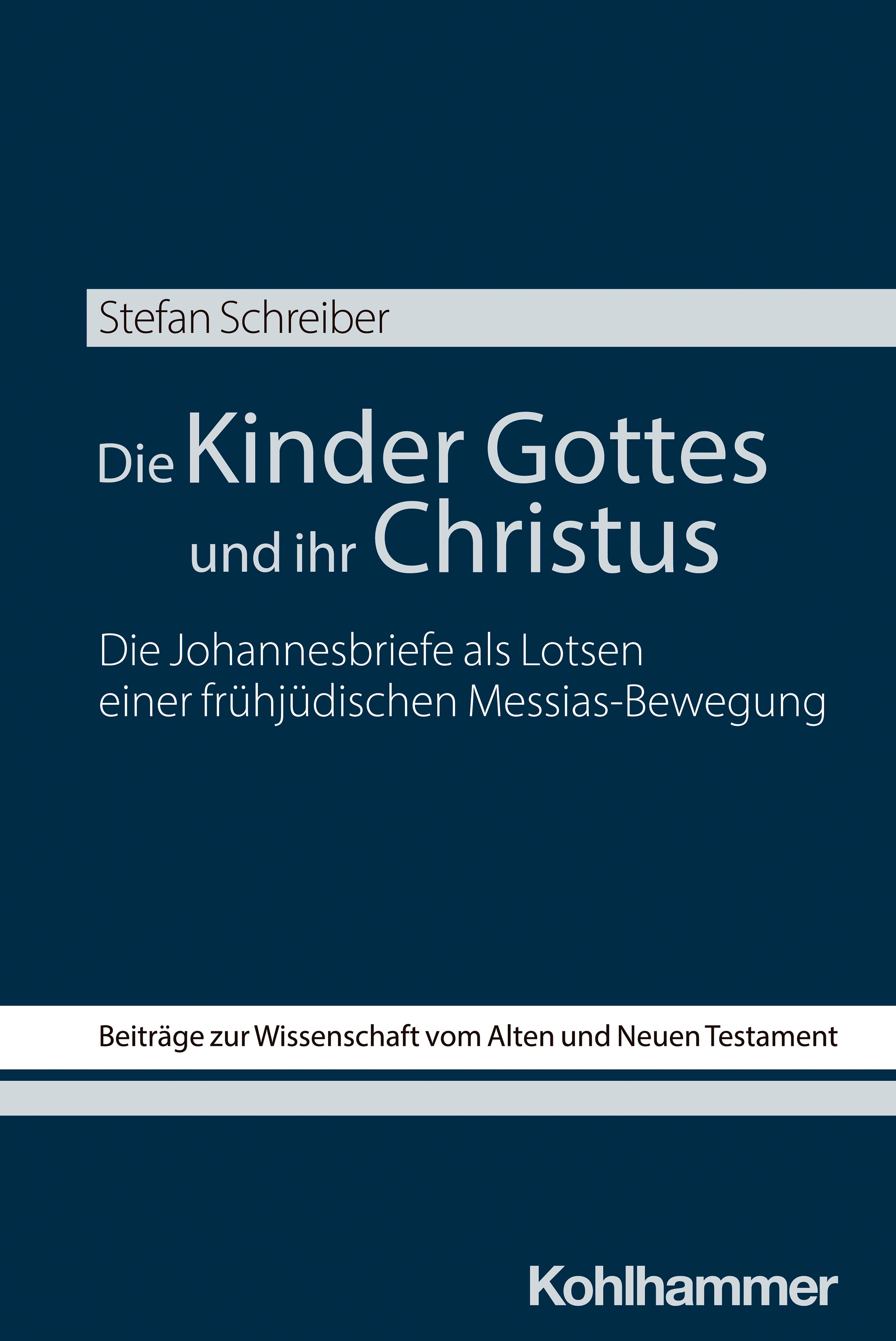 Vorderes Coverbild Die Kinder Gottes und ihr Christus