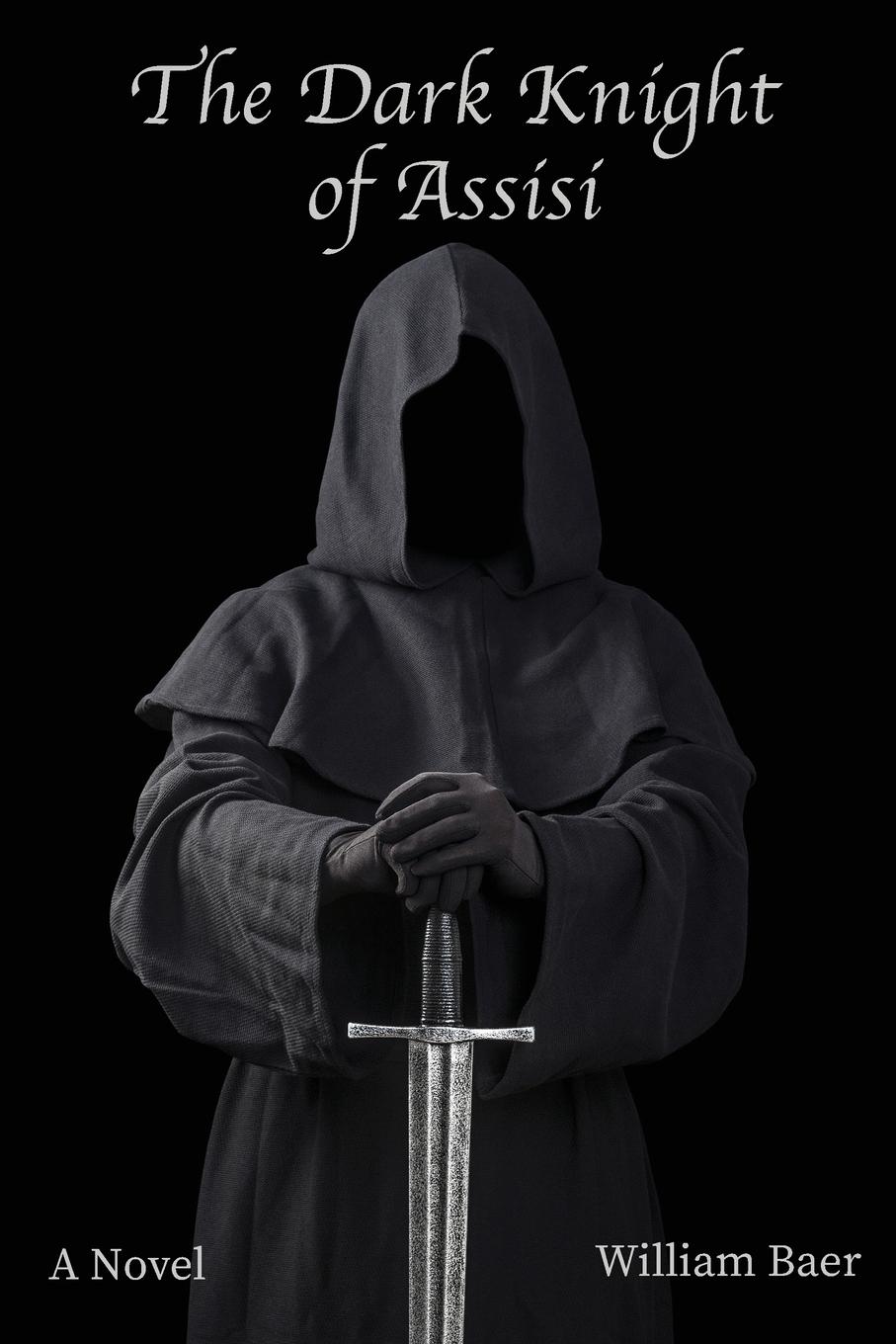Vorderes Coverbild The Dark Knight of Assisi