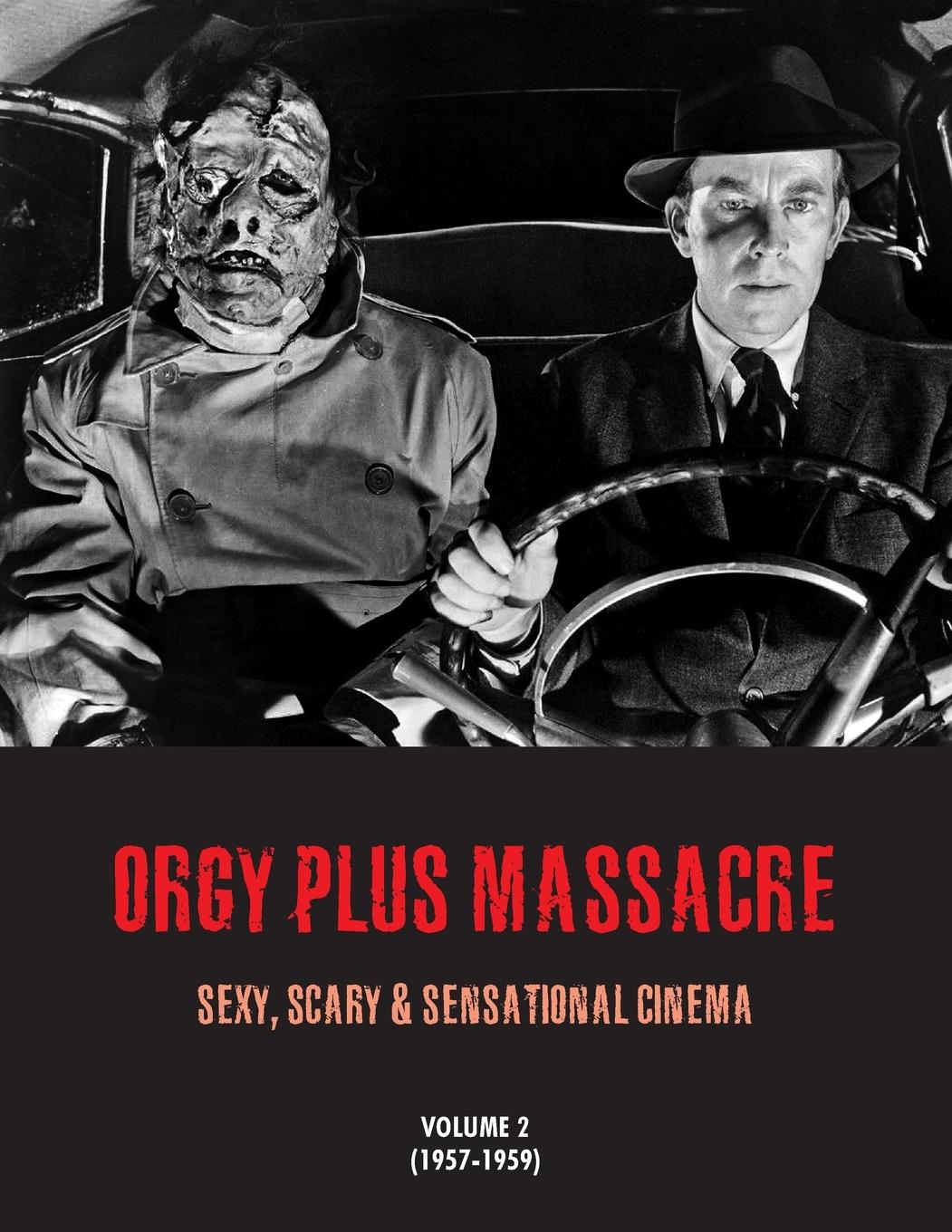 Vorderes Coverbild ORGY PLUS MASSACRE 2