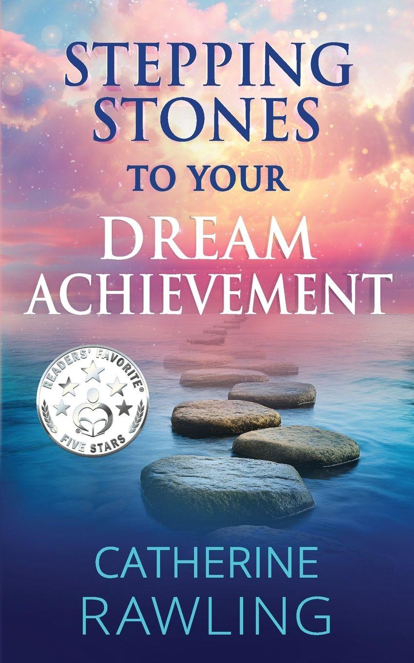Vorderes Coverbild Stepping Stones to Your Dream Achievement