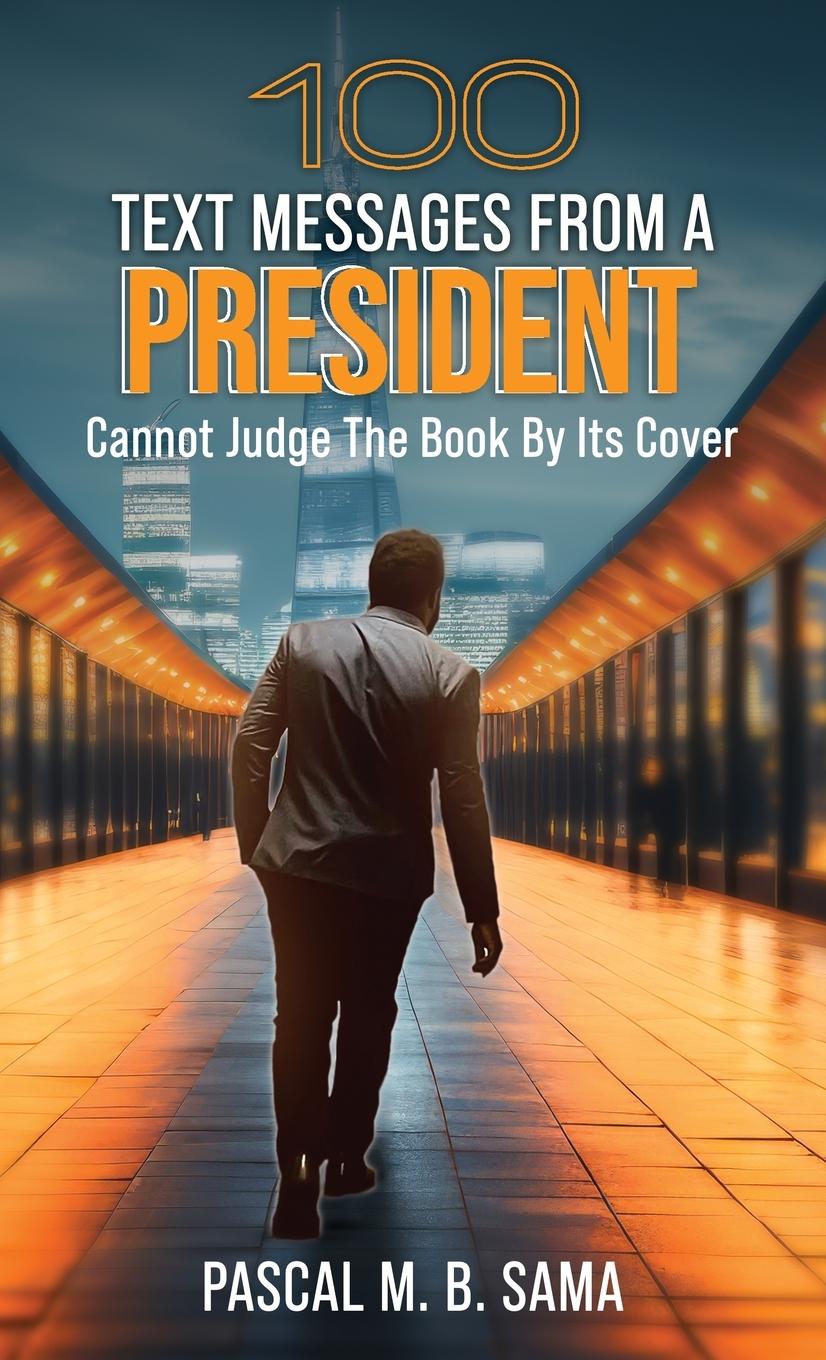 Vorderes Coverbild 100 Text Messages from a President