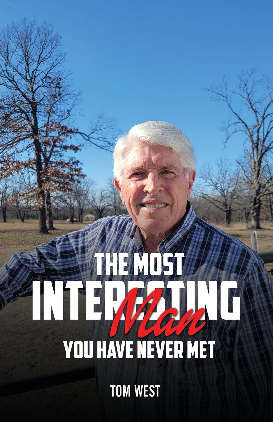 Vorderes Coverbild The Most Interesting Man You Have Never Met