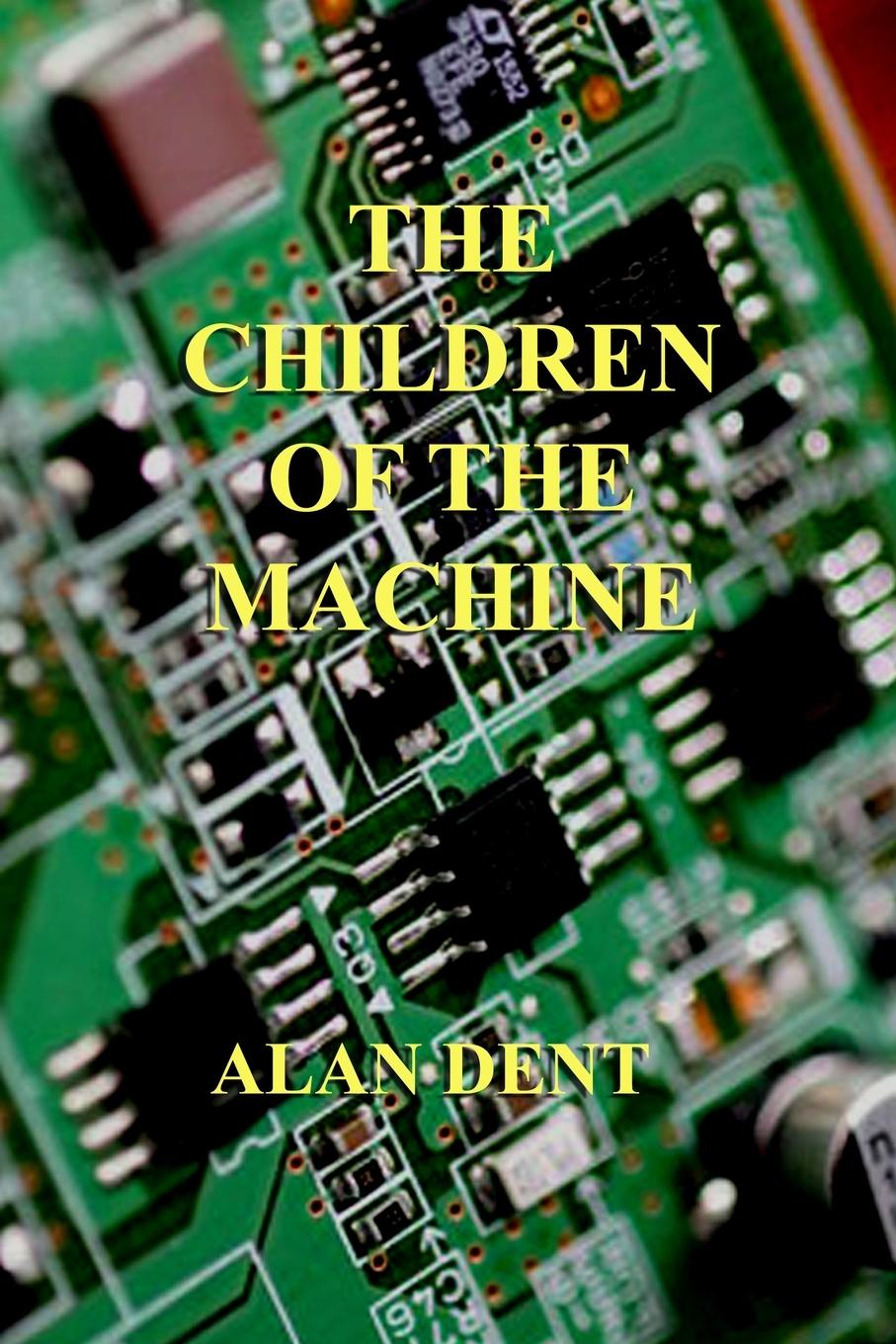 Vorderes Coverbild THE CHILDREN OF THE MACHINE