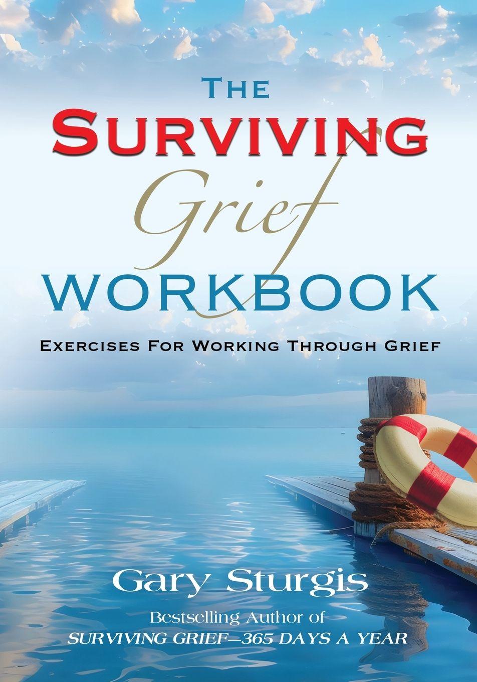 Vorderes Coverbild The SURVIVING GRIEF Workbook