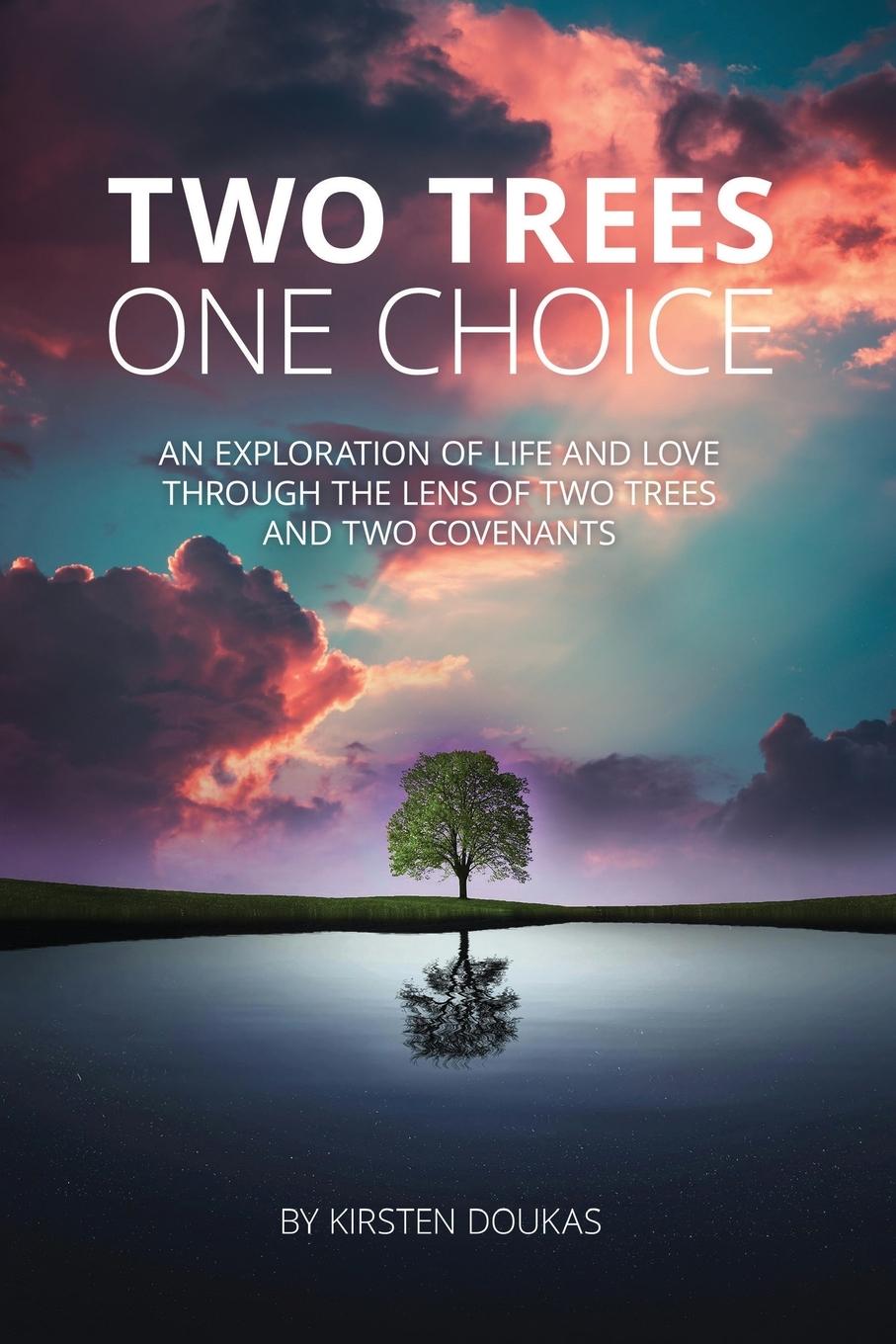 Vorderes Coverbild Two Trees, One Choice