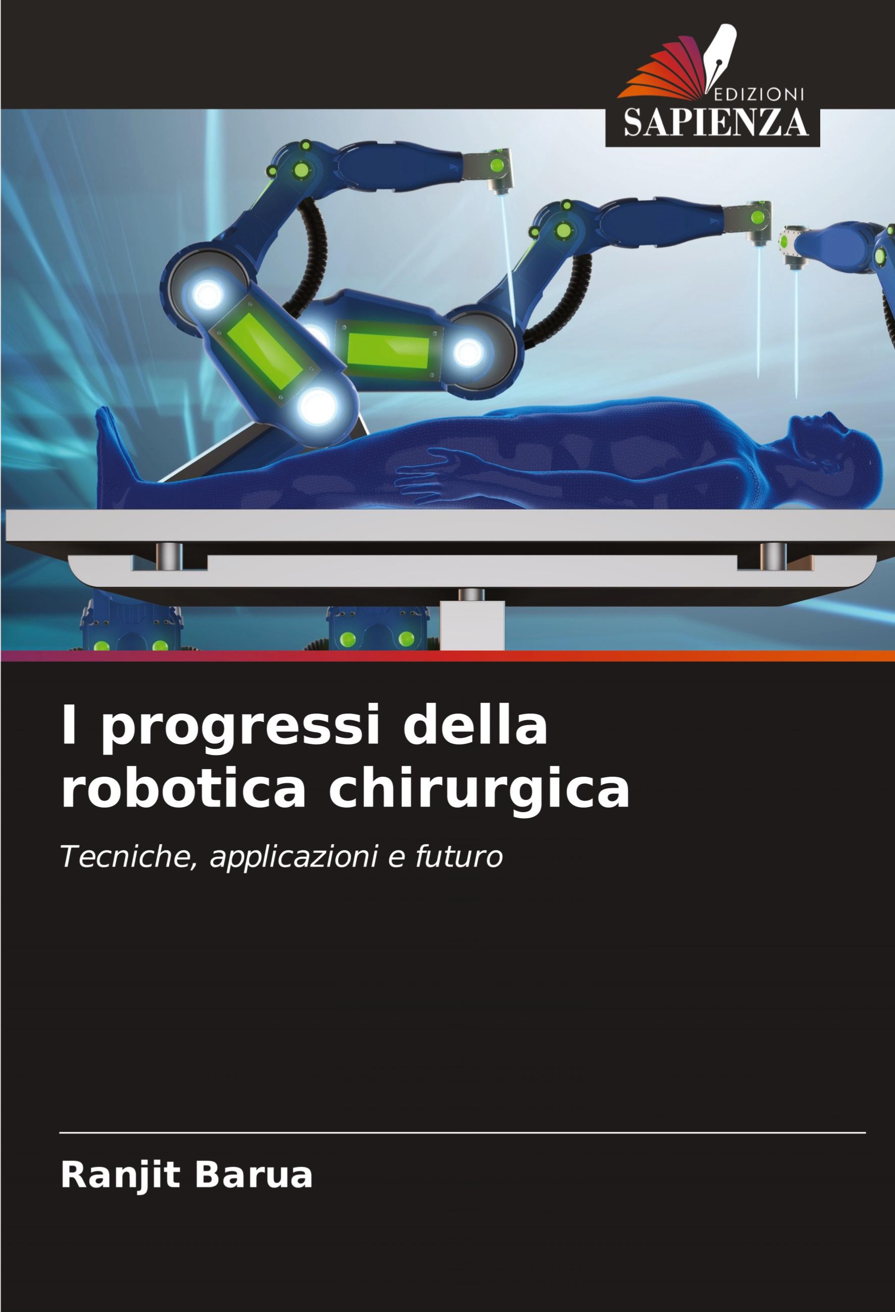 Vorderes Coverbild I progressi della robotica chirurgica