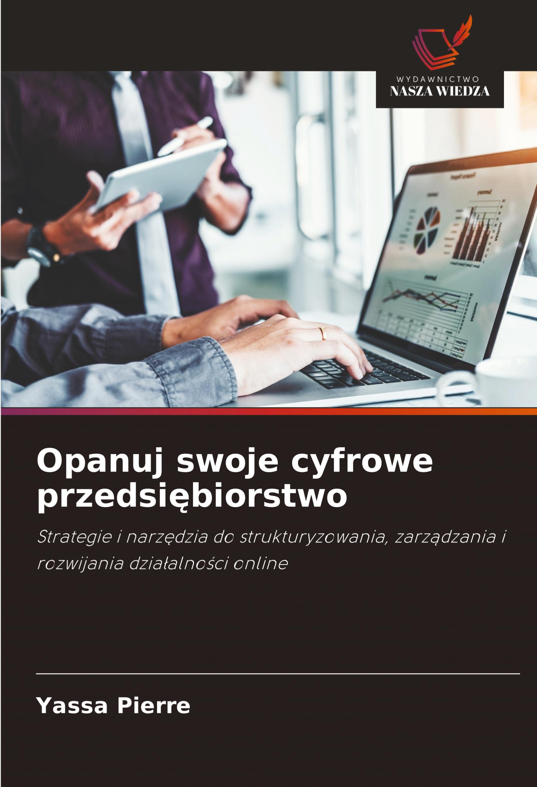 Vorderes Coverbild Opanuj swoje cyfrowe przedsi¿biorstwo