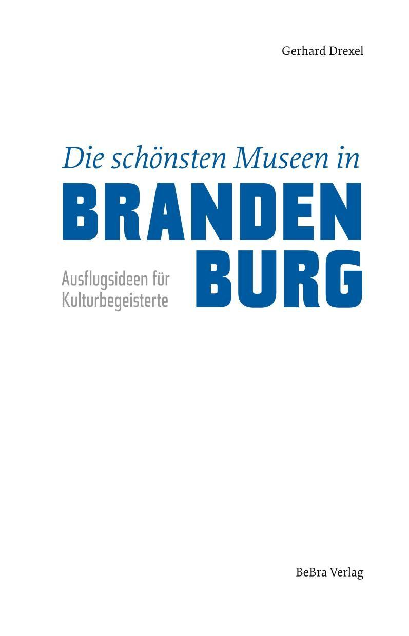 Beispielinhalt (Bild) Die schönsten Museen in Brandenburg