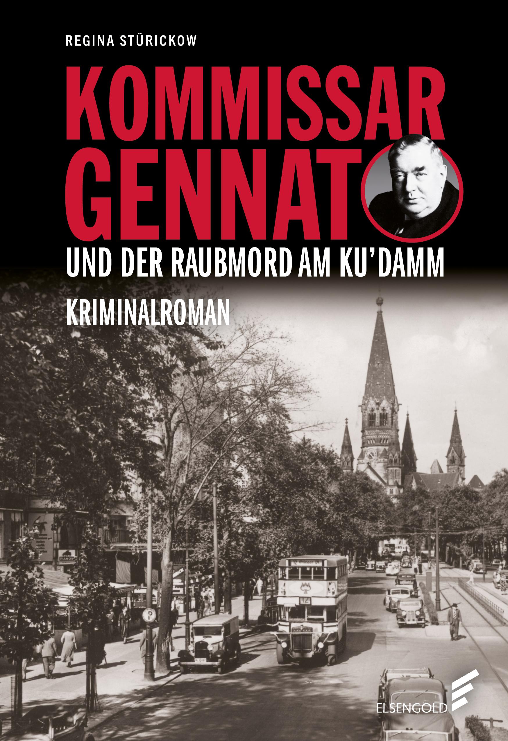 Vorderes Coverbild Kommissar Gennat und der Raubmord am Ku'damm