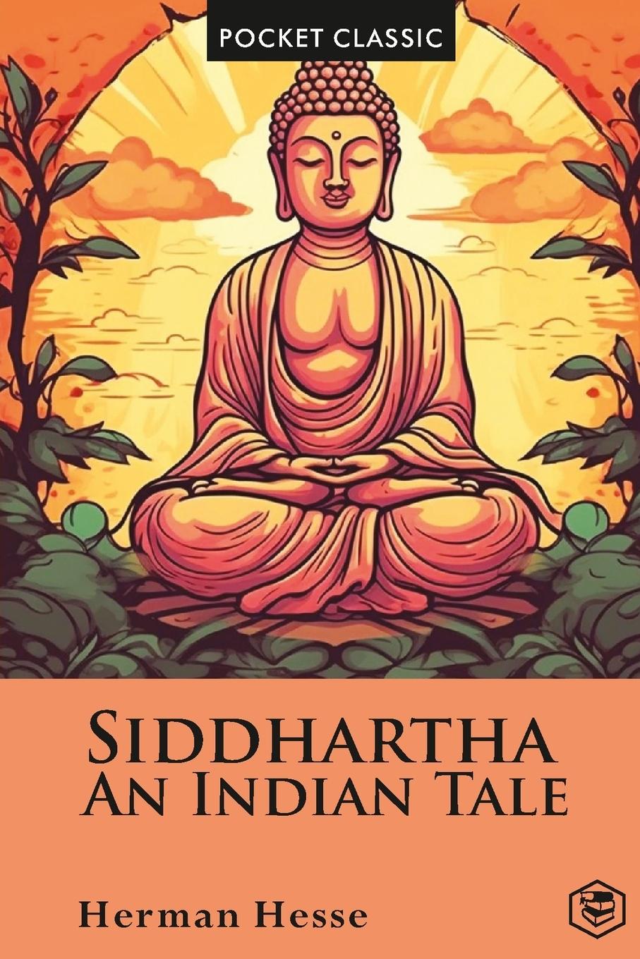 Vorderes Coverbild Siddhartha An Indian Tale (Pocket Classic)