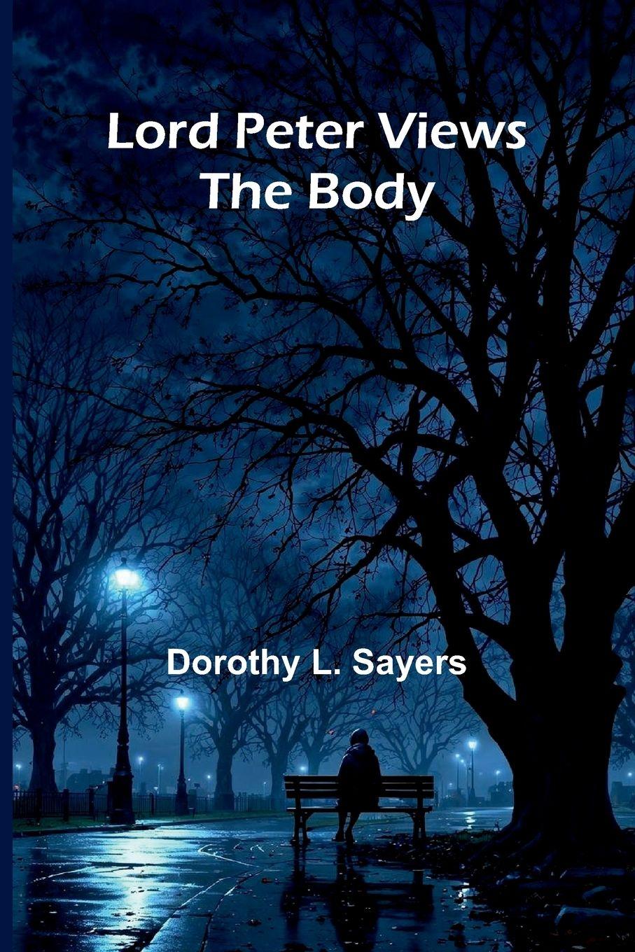 Vorderes Coverbild Lord Peter Views The Body