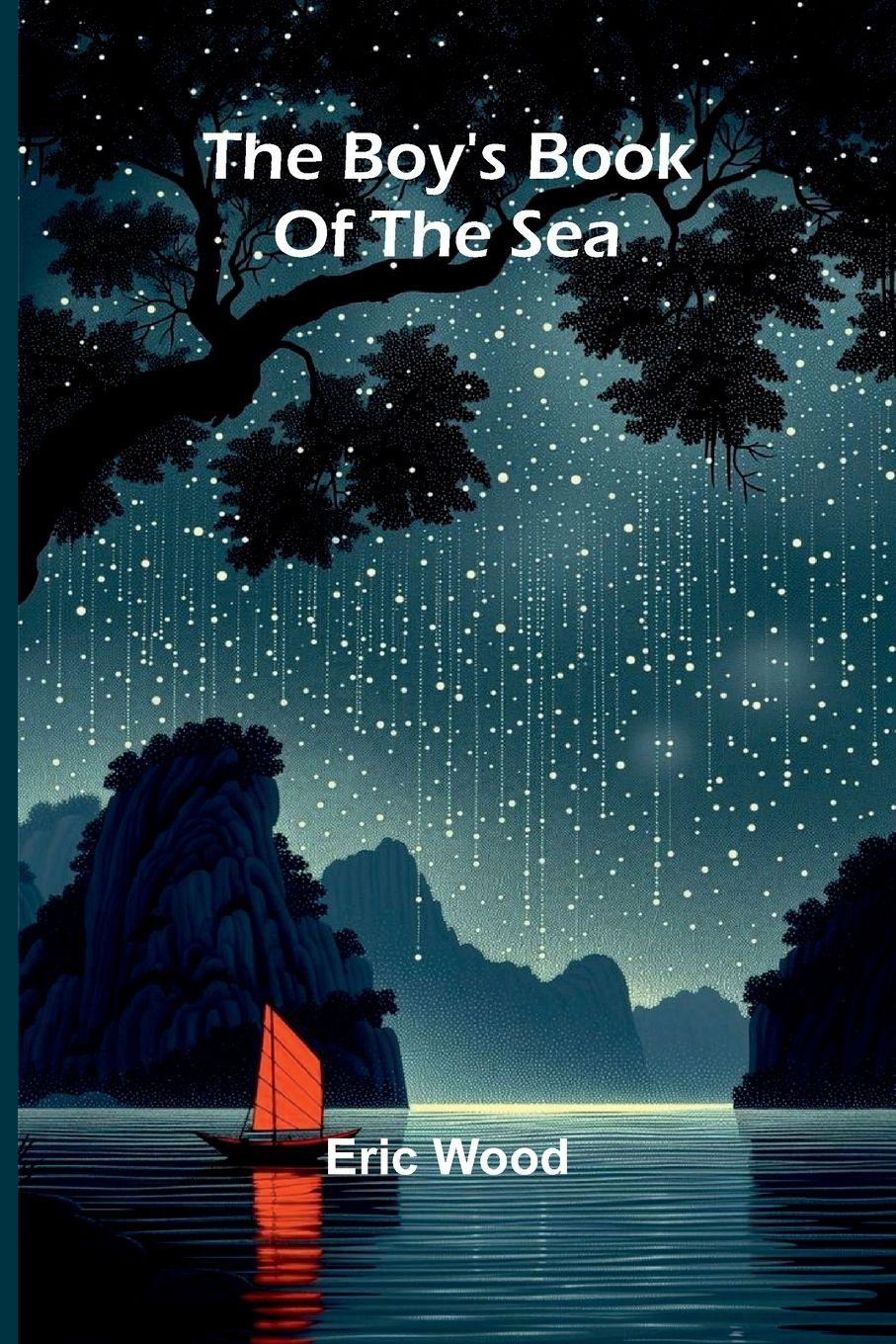 Vorderes Coverbild The Boy'S Book Of The Sea