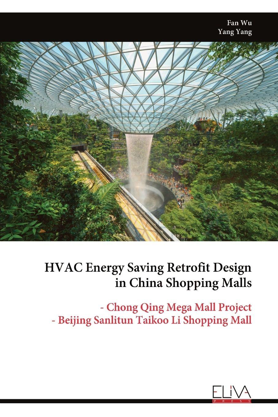 Vorderes Coverbild HVAC Energy Saving Retrofit Design in China Shopping Malls