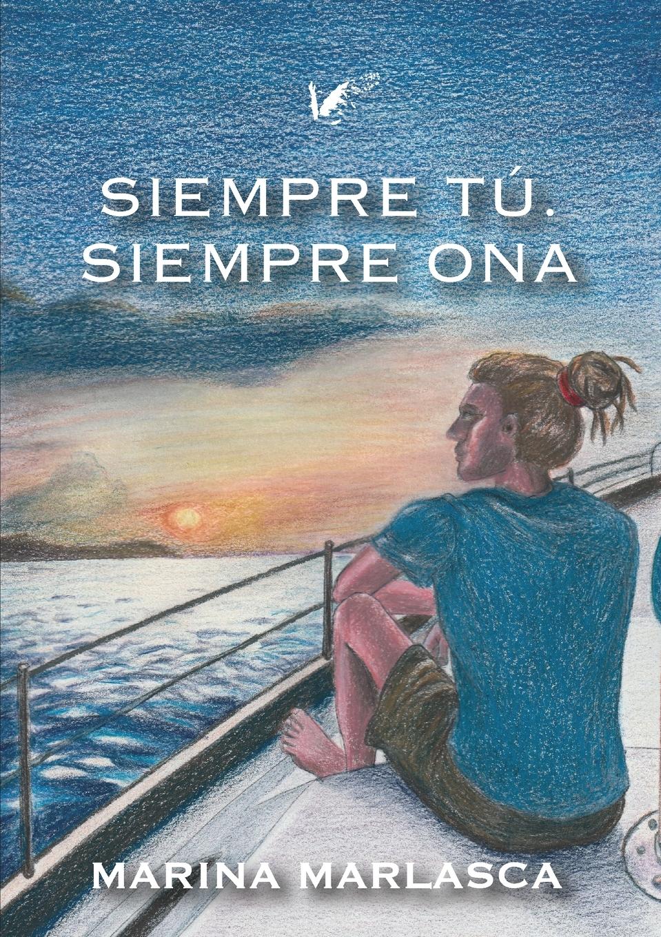 Vorderes Coverbild Siempre tú. Siempre Ona