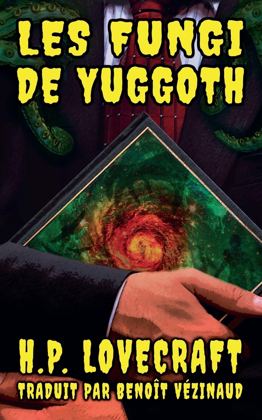 Vorderes Coverbild Les Fungi de Yuggoth