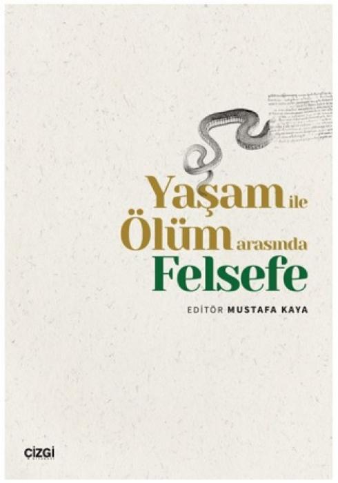 Vorderes Coverbild Yasam ile Ölüm Arasinda Felsefe