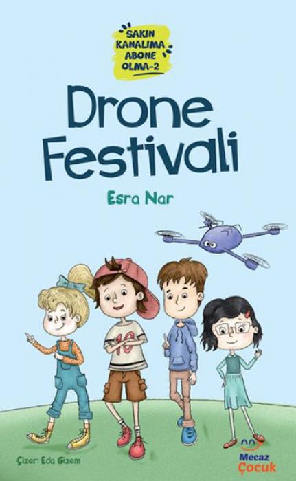 Vorderes Coverbild Sakin Kanalima Abone Olma 2 - Drone Festivali