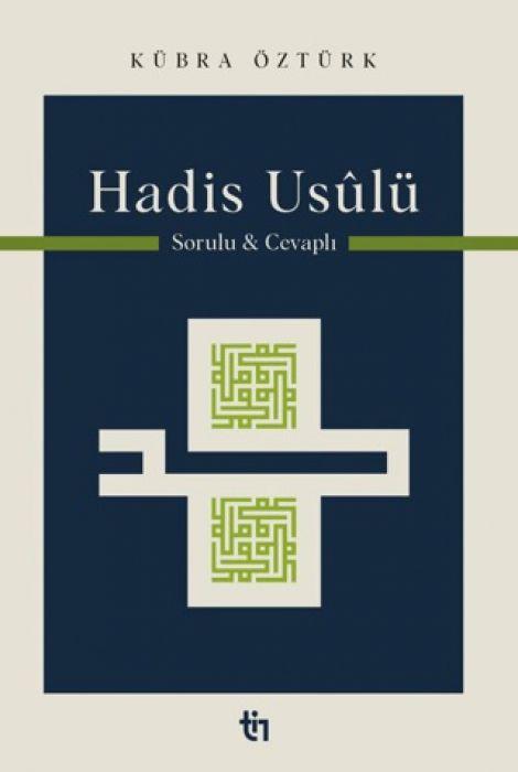 Vorderes Coverbild Hadis Usulü - Sorulu Cevapli