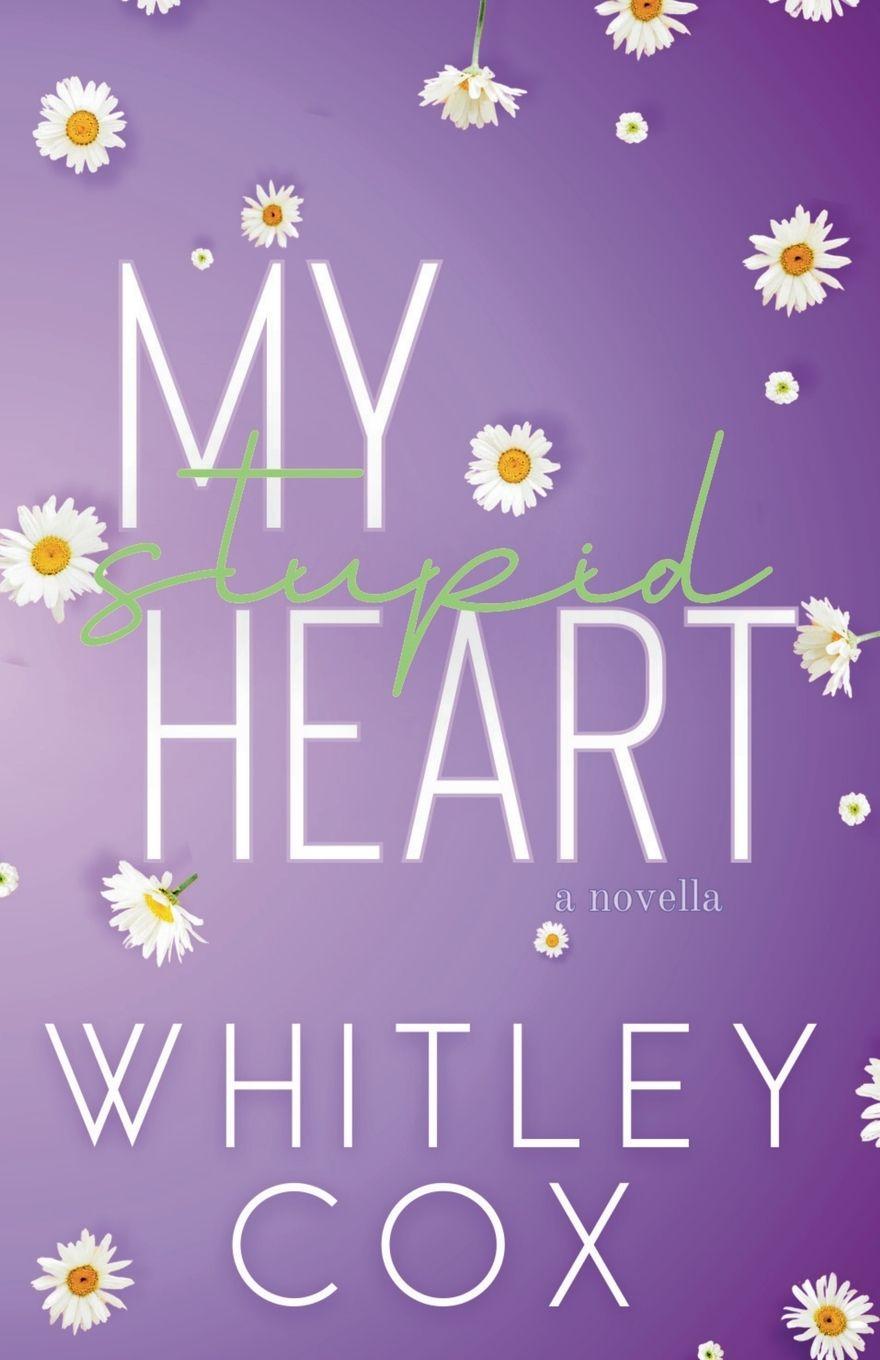 Vorderes Coverbild My Stupid Heart