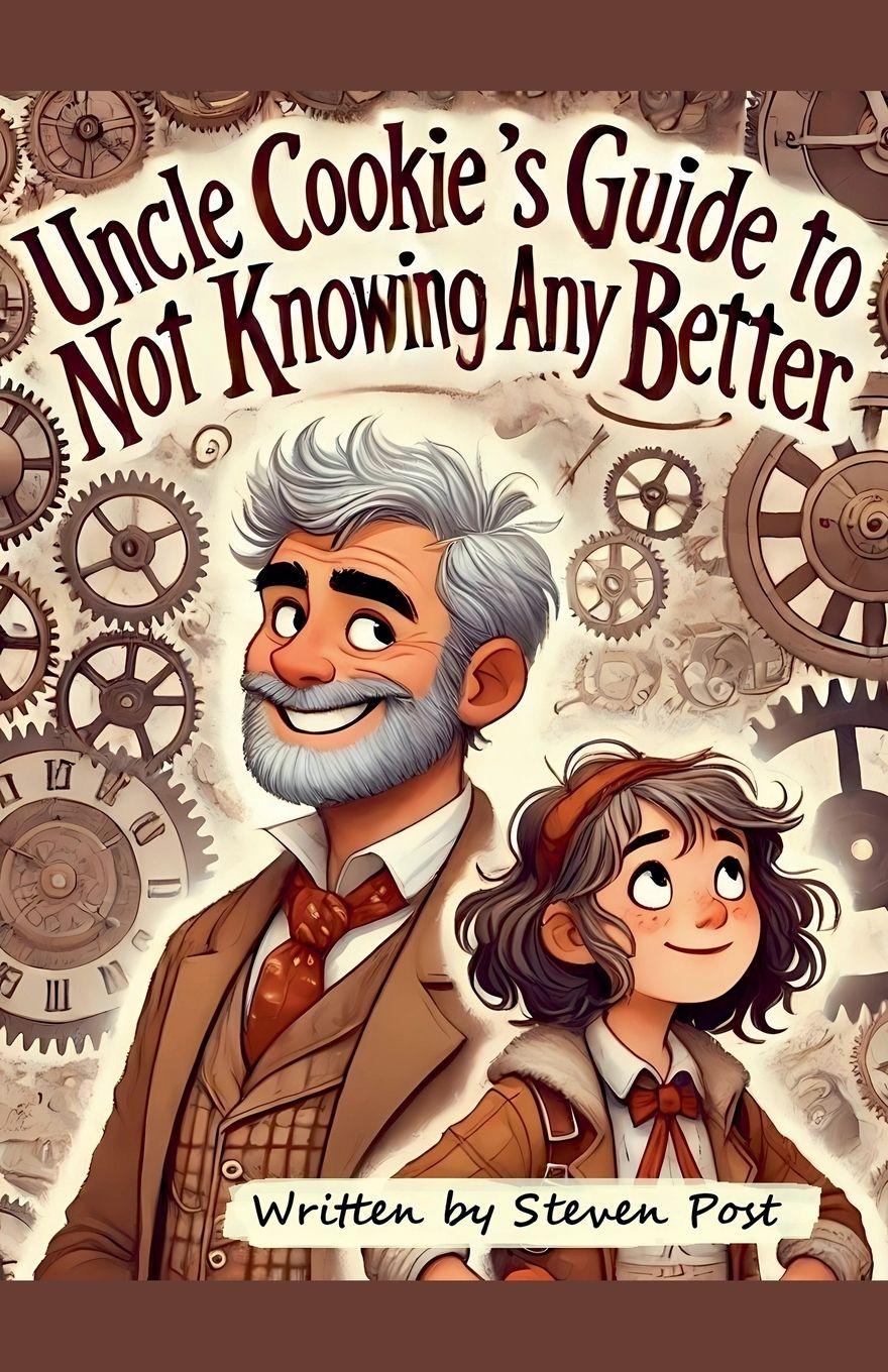 Vorderes Coverbild Uncle Cookie's Guide to Not Knowing Any Better