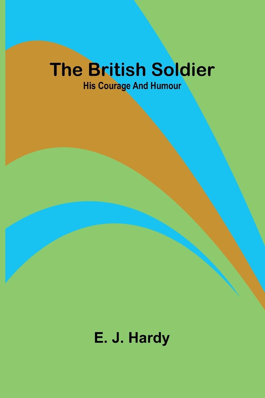 Vorderes Coverbild The British Soldier