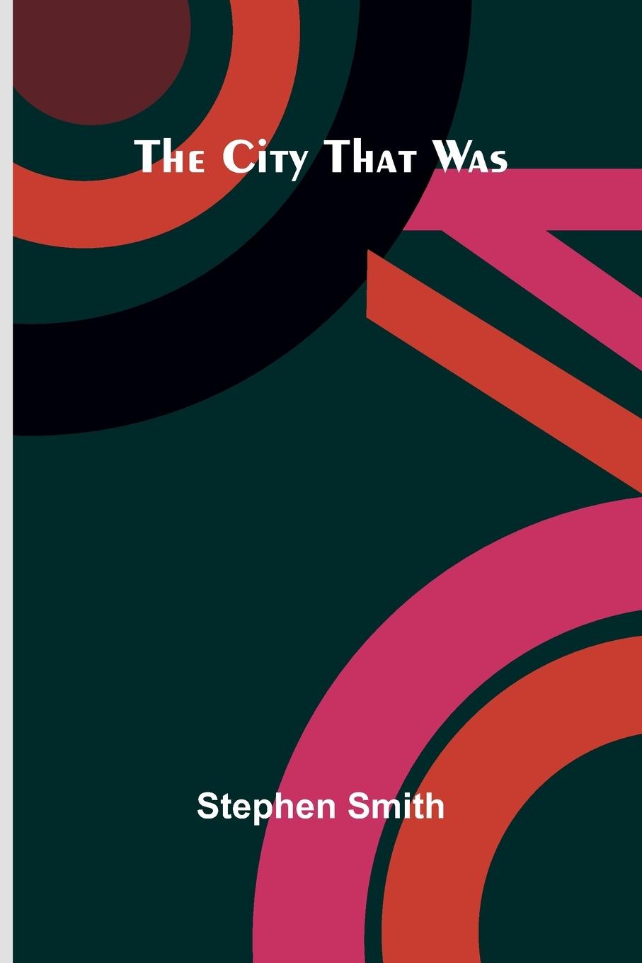 Vorderes Coverbild The City That Was