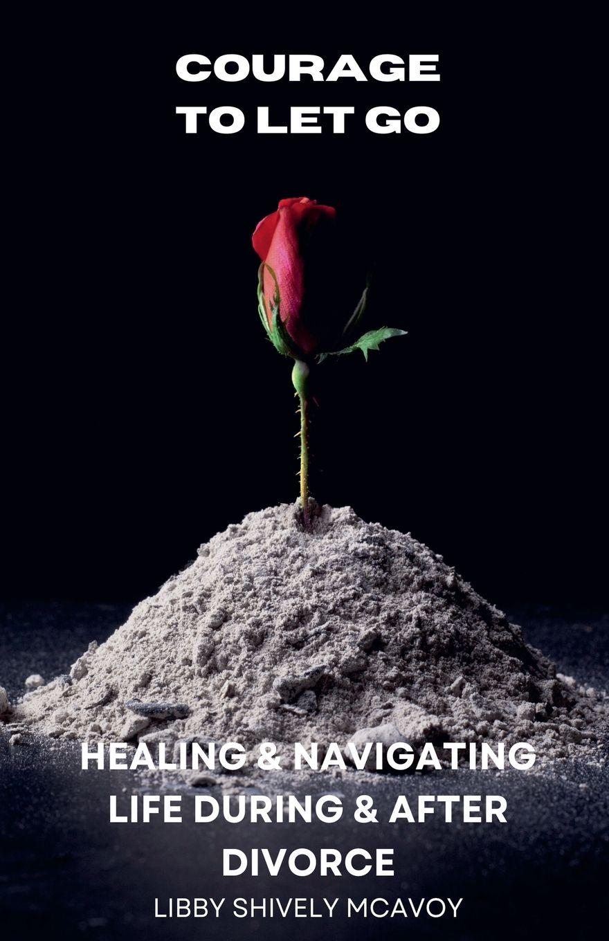 Vorderes Coverbild Courage to Let Go