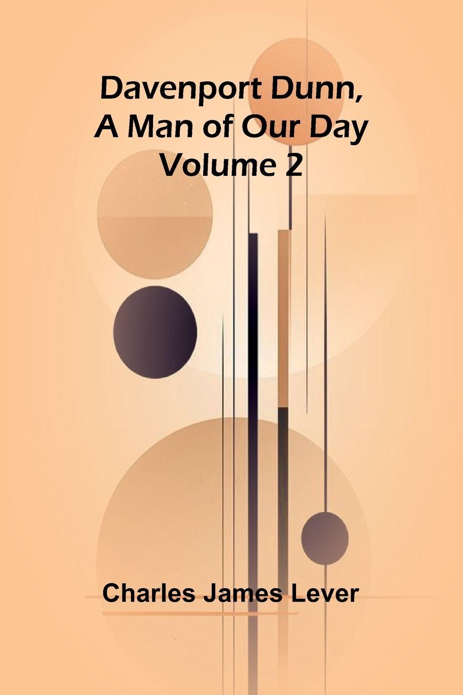 Vorderes Coverbild Davenport Dunn, A Man Of Our Day. Volume 2